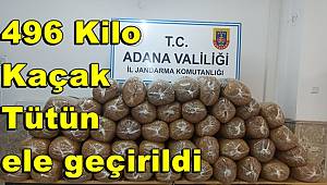 Adana'da 496 Kilo Kaçak Tütün ele geçirildi