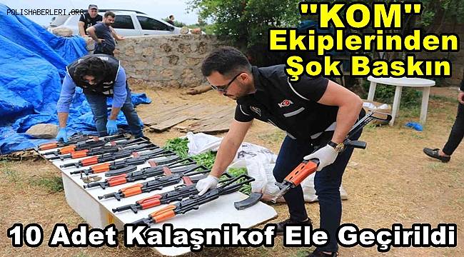 Adana'da aranan şüphelinin evinden 10 Kalaşnikof çıktı 