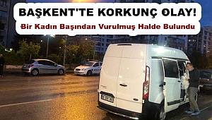 Ankara’da bir kadın silahla vurulmuş halde ölü bulundu