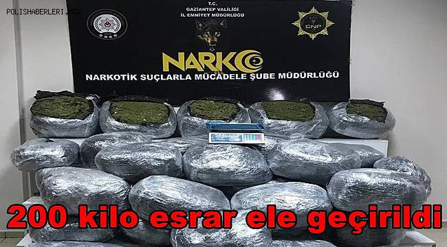 Gaziantep'te 200 kilo esrar ele geçirildi