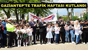 Gaziantep'te Trafik Haftası Kutlandı