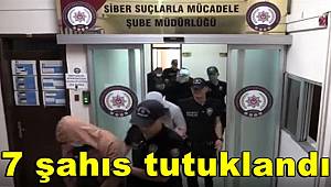 Gaziantep'teki dolandırıcılık ve tefecilik operasyonda 7 şahıs tutuklandı 