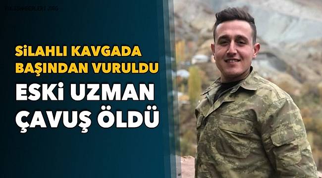 İzmir'de silahlı kavgada başından vurulan eski uzman çavuş hayatını kaybetti 