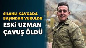 İzmir'de silahlı kavgada başından vurulan eski uzman çavuş hayatını kaybetti