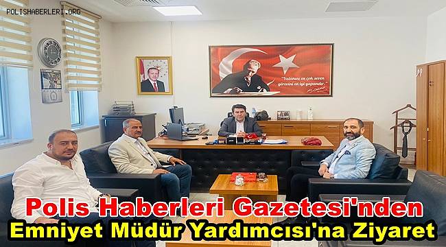 Mardin İl Emniyet Müdür Yardımcısı Orhan Koç'a Önemli Ziyaret