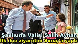 Vali Ayhan ilk ilçe ziyaretini Suruç’a yaptı
