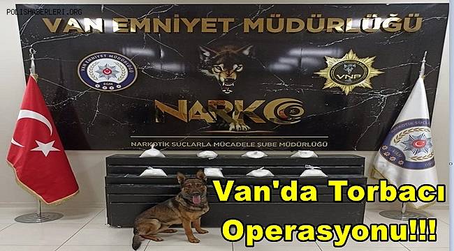 Van'da Torbacı Operasyonu!!!  