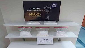 Adana'da 5 kilo metamfetamin ele geçirildi