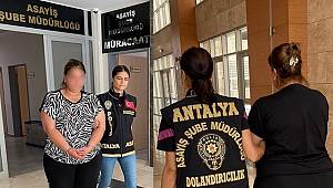 Antalya'da 2 kişiyi 93 bin tl dolandıran kadın polisten kaçamadı 