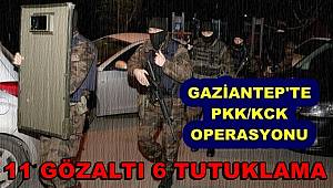 Gaziantep'te Terör Operasyonuna 6 Tutuklama