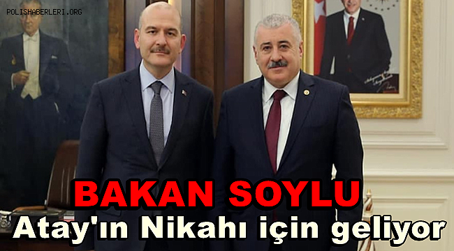 İçişleri Bakanı Süleyman Soylu Gaziantep'e geliyor! 