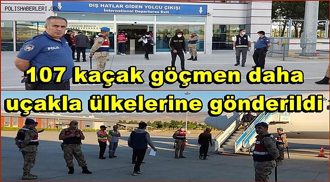 Malatya'dan 107 kaçak göçmen daha uçakla ülkelerine gönderildi 