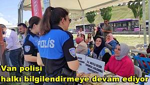 Van polisi halkı bilgilendirmeye devam ediyor 