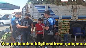 Van polisinden bilgilendirme çalışması 