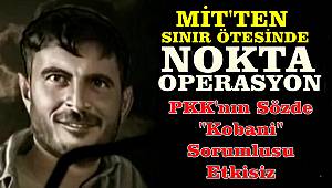 MİT, terör örgütü PKK’nın sözde Kobani eyalet sorumlusunu etkisiz hale getirdi