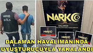 Muğla'da Dalaman Havalimanı'nda valizinde uyuşturucu ele geçirilen zanlı tutuklandı