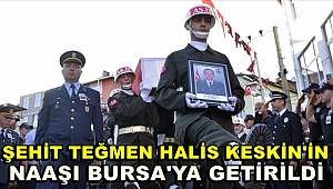 Şehit Piyade Teğmen Halis Keskin Bursa'da son yolculuğuna uğurlandı