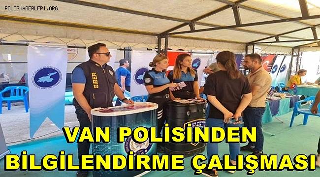 Van polisinden bilgilendirme çalışması