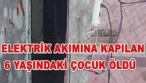 6 yaşındaki Suriyeli Cizzah, elektrik akımına kapılıp öldü 