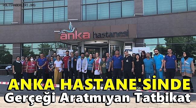 ANKA Hastanesi'nde gerçeği aratmayan yangın tatbikatı 