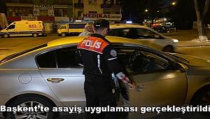 Başkent’te asayiş uygulaması gerçekleştirildi