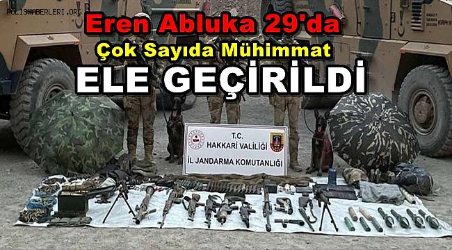 Eren Abluka-29 Operasyonunda Çok Sayıda Mühimmat Ele Geçirildi