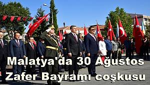 Malatya'da 30 Ağustos Zafer Bayramı coşkusu 