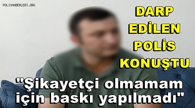 O polis konuştu, 