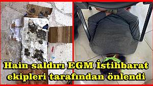 PKK/PYD'nin Cerablus planı bozuldu! Hain saldırı EGM İstihbarat ekipleri tarafından önlendi