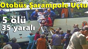 Tur otobüsü şarampole uçtu, 5 ölü, 35 yaralı 