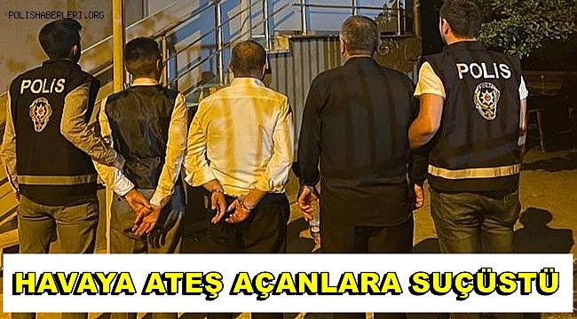 Gaziantep'te düğünde havaya ateş edenlere suçüstü 