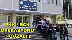 Mersin merkezli PKK KCK operasyonu 7 gözaltı