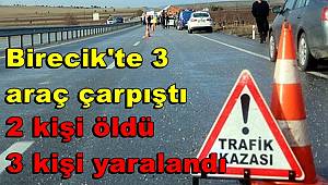 Şanlıurfa'da 3 araç çarpıştı, 2 kişi öldü, 3 kişi yaralandı