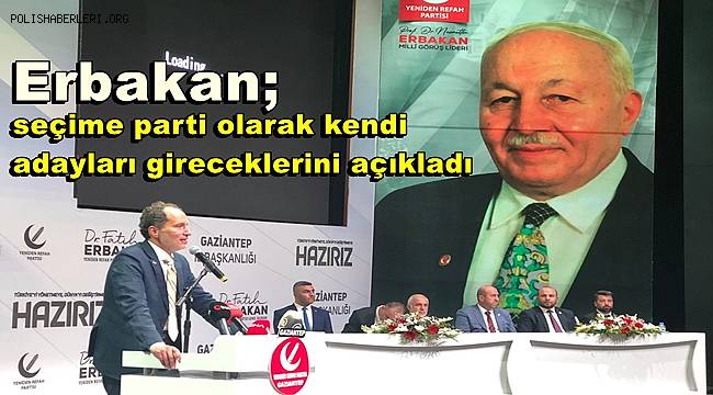 Yeniden Refah Partisi Genel Başkanı Erbakan, Gaziantep'te basın mensupları ile buluştu 