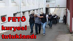 Adana’da 9 FETÖ kuryesi tutuklandı 
