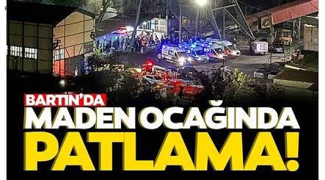 Bartın'da maden ocağında patlama 