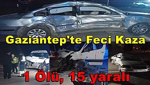 Gaziantep'te işçi servisi ile otomobilin çarpışması sonucu 1 kişi hayatını kaybetti 15 yaralı