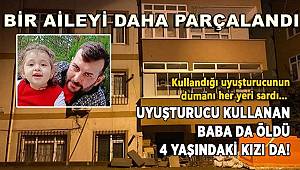 Kullandığı uyuşturucu hem kendisini hem de 4 yaşındaki çocuğunu hayattan kopardı 