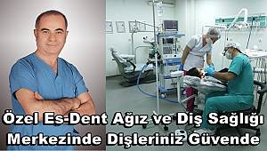 Malatya'da bulunan Özel Es-Dent Ağız ve Diş Sağlığı Merkezine Ziyaret 