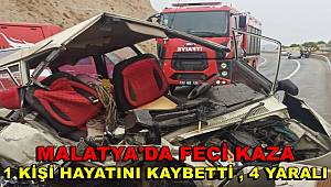 Malatya'da feci kaza, 1 ölü, 4 yaralı