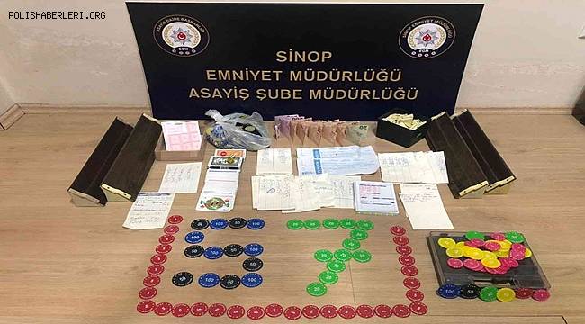 Sinop’ta polisten kumar baskını 