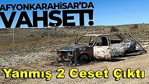 Afyonkarahisar'da vahşet 