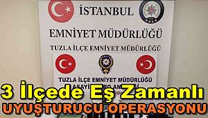 İstanbul'da Polisten 3 İlçede Eş Zamanlı Uyuşturucu Operasyonu