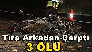 Kocaeli'de Tıra Çarpan Otomobildeki 3 Kişi Öldü