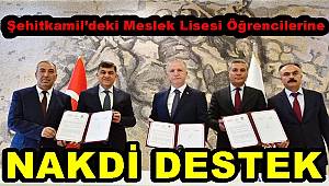 Şehitkamil’deki meslek lisesi öğrencilerine nakdi destek 