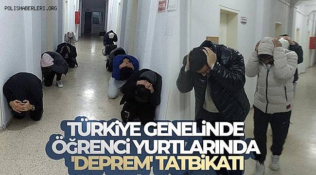 Türkiye genelinde öğrenci yurtlarında 'deprem' tatbikatı 