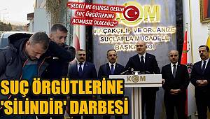 Bakan Soylu açıkladı! Suç örgütlerine 'Silindir' operasyonu