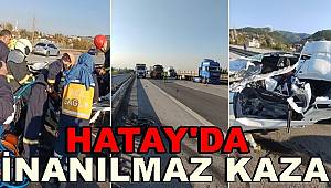Hatay'da inanılmaz kaza 