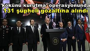 Mersin'deki 'kökünü kurutma' operasyonunda 131 şüpheli gözaltına alındı 