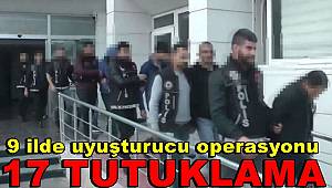 Mersin merkezli 9 ilde uyuşturucu operasyonu: 17 tutuklama
